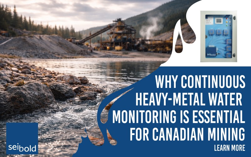 Why continuous heavy-metal water monitoring is essential for Canadian mining